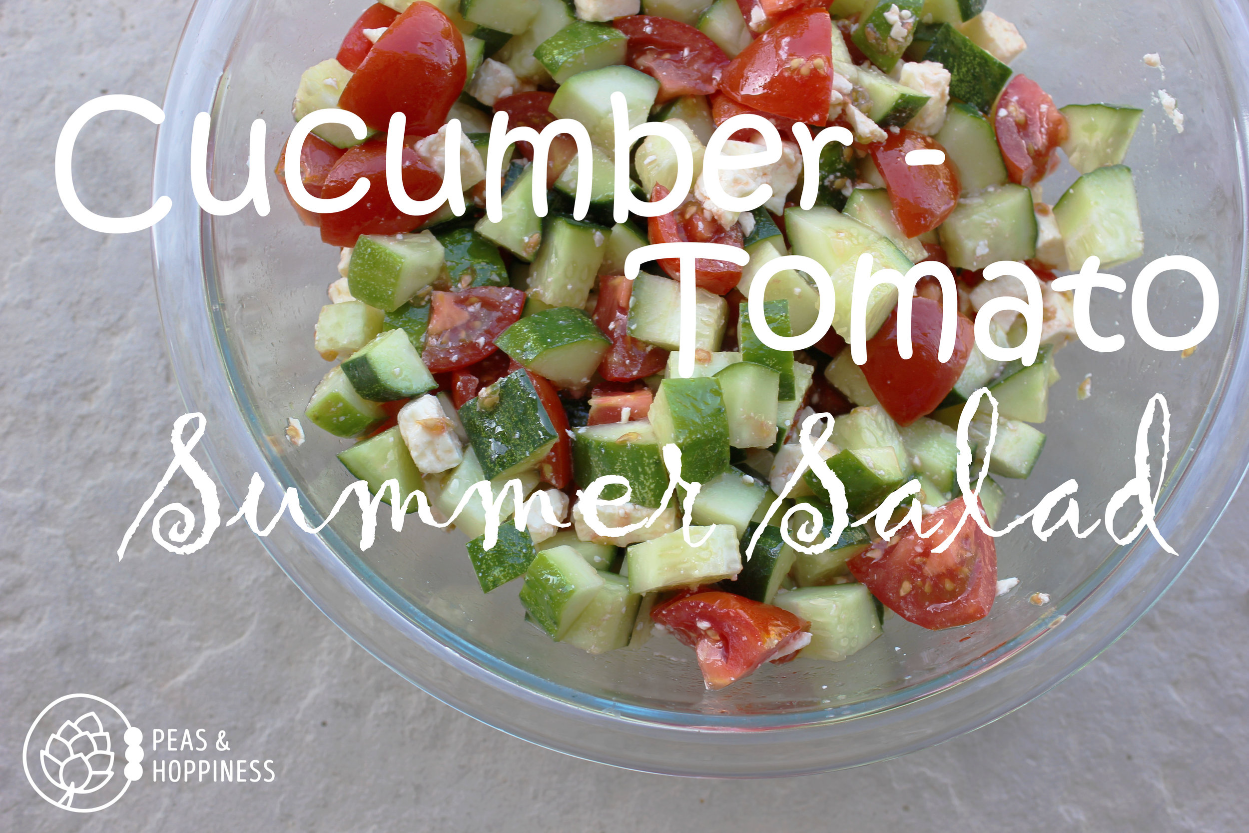 Cucumber Tomato Summer Salad from Peas and Hoppiness - www.peasandhoppiness.com
