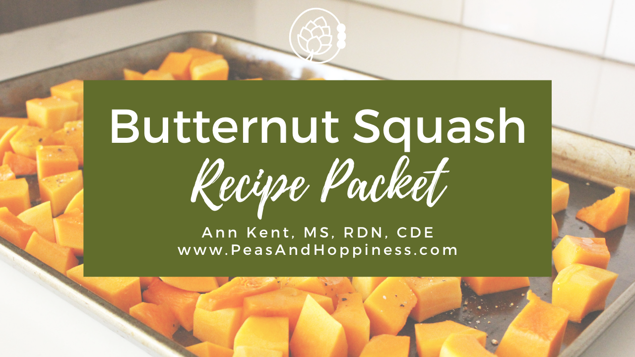 Roasted Butternut Squash in the background with text in the foreground that states: Butternut Squash Recipe Packet