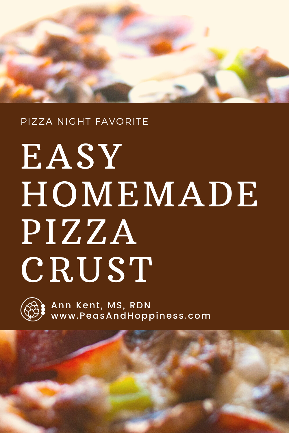 Easy Homemade Pizza Crust Pinterest.png