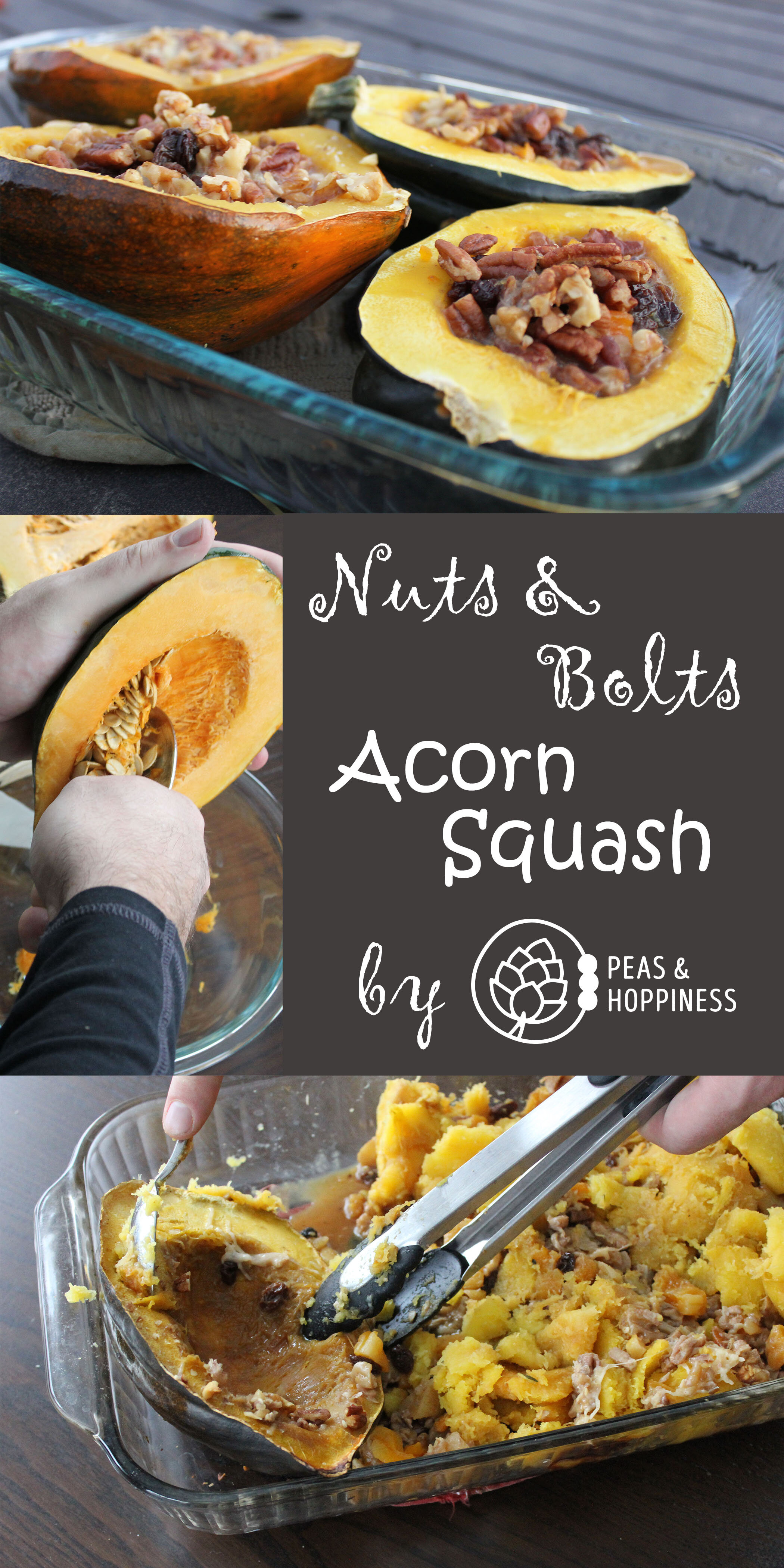 Nuts & Bolts Acorn Squash Recipe from Peas and Hoppiness - www.peasandhoppiness.com